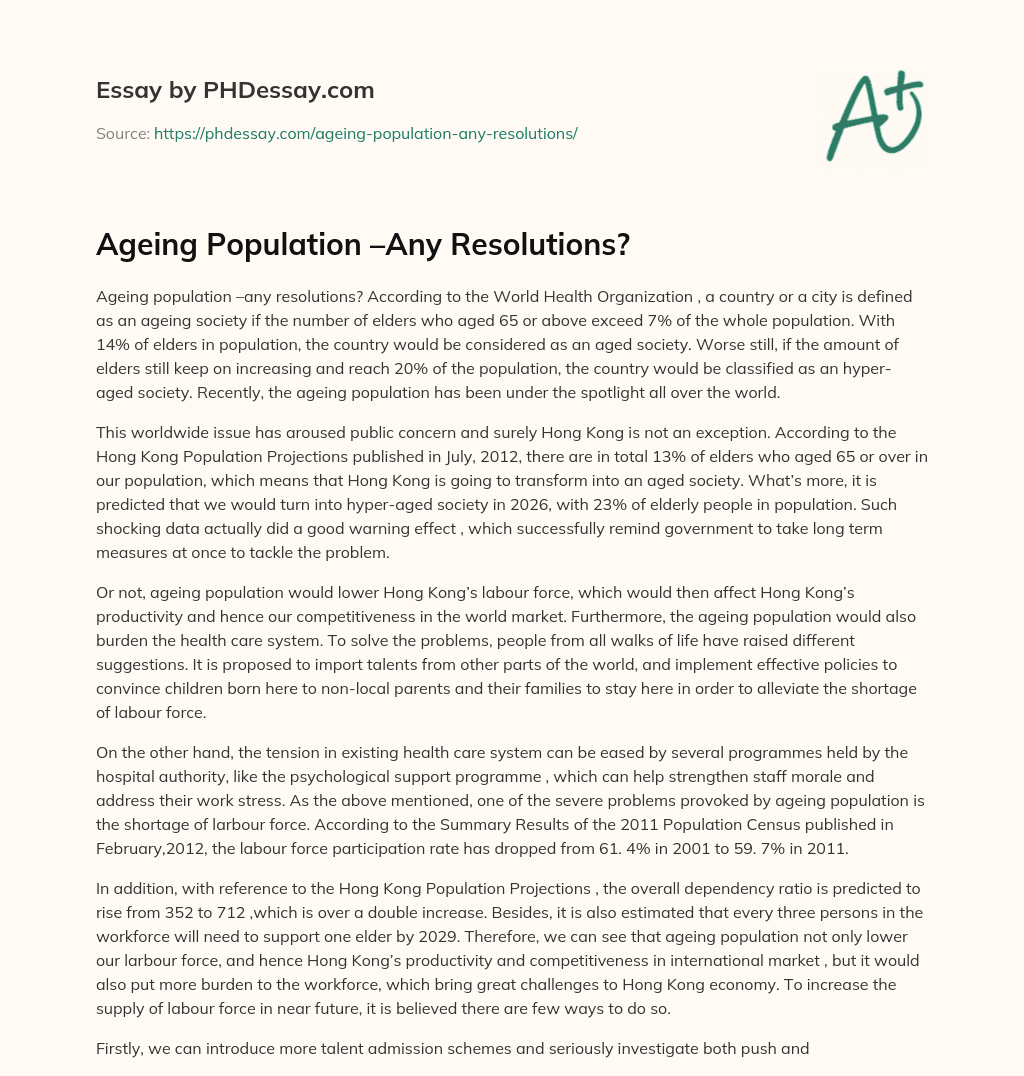 Ageing Population –Any Resolutions? essay