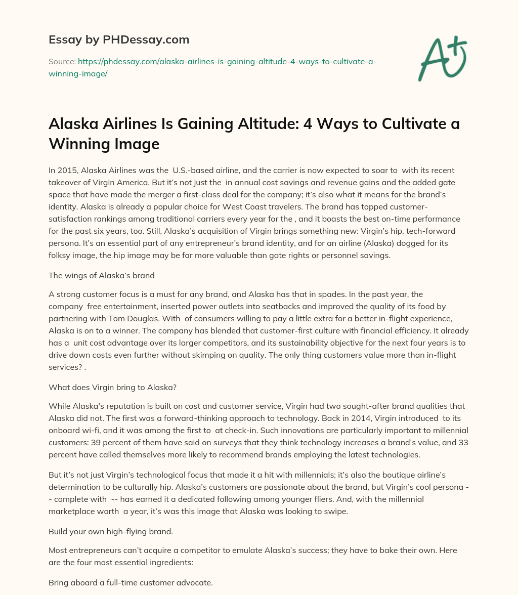 Alaska Airlines Is Gaining Altitude: 4 Ways to Cultivate a Winning Image essay