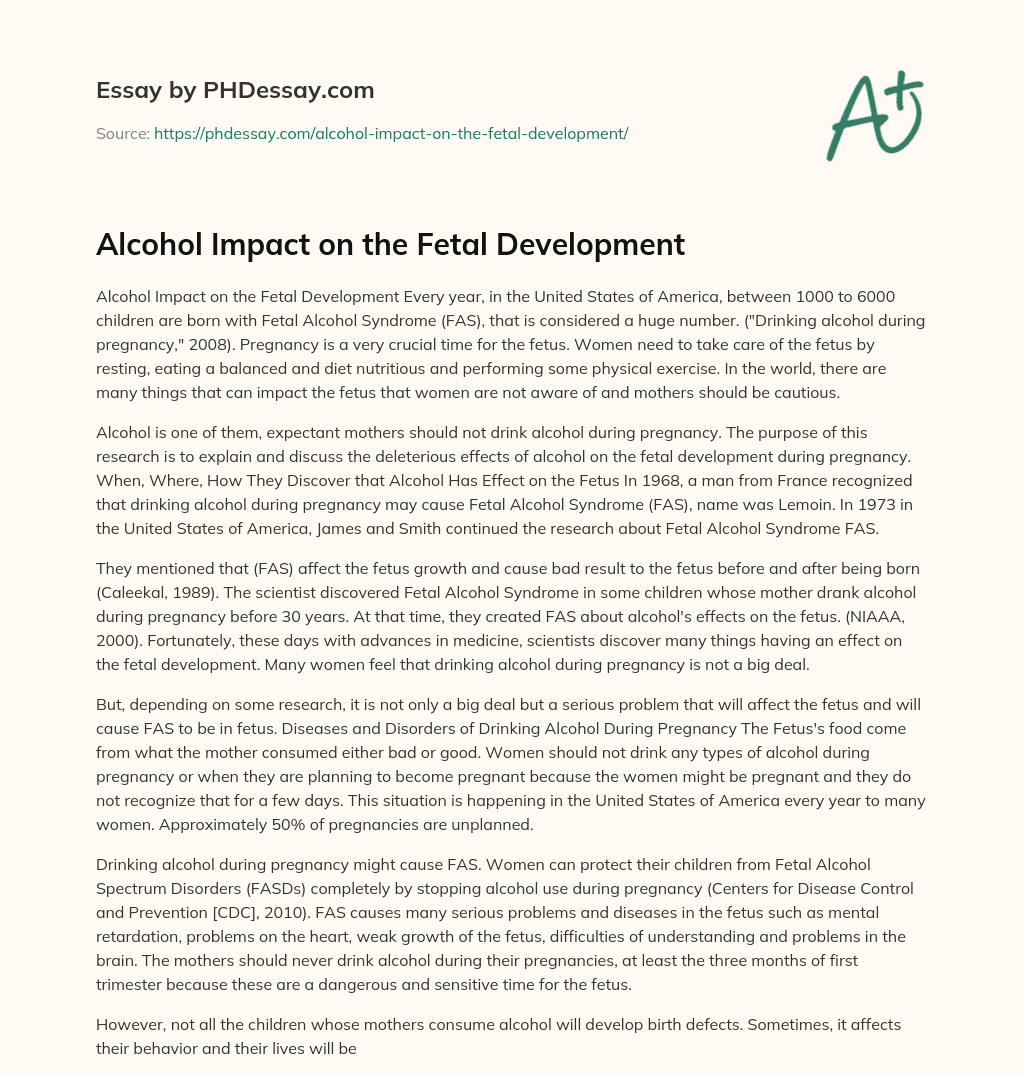 Alcohol Impact on the Fetal Development essay