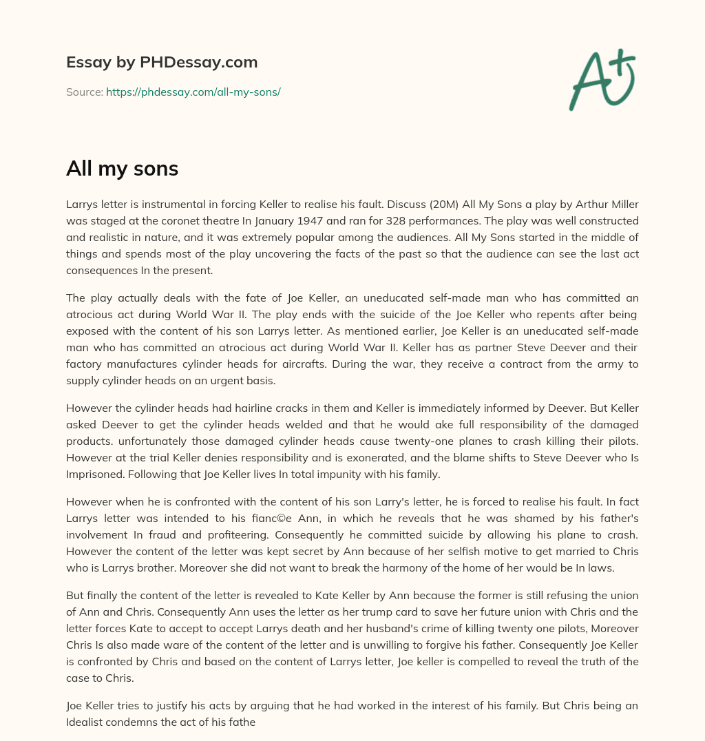 Larry’s Letter Forces Keller to Confront His Guilt in Arthur Miller’s All My Sons essay