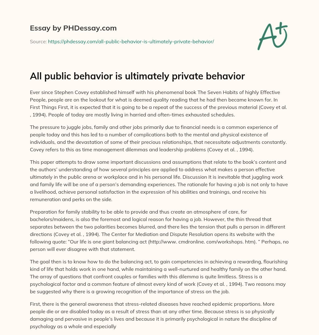 All public behavior is ultimately private behavior essay
