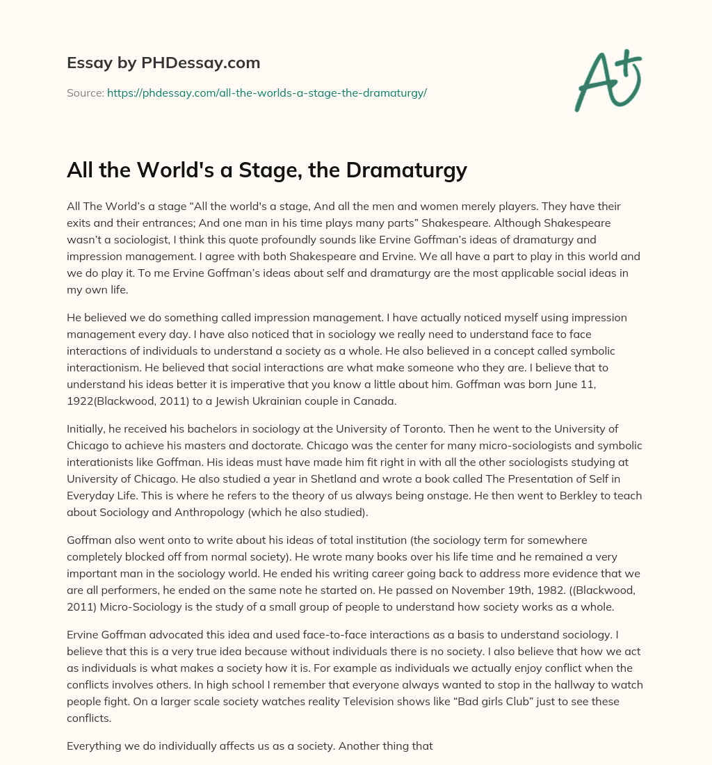 All the World’s a Stage, the Dramaturgy essay