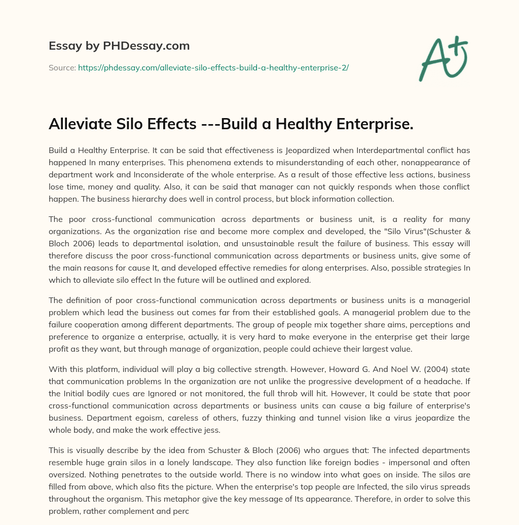 Alleviate Silo Effects —Build a Healthy Enterprise. essay