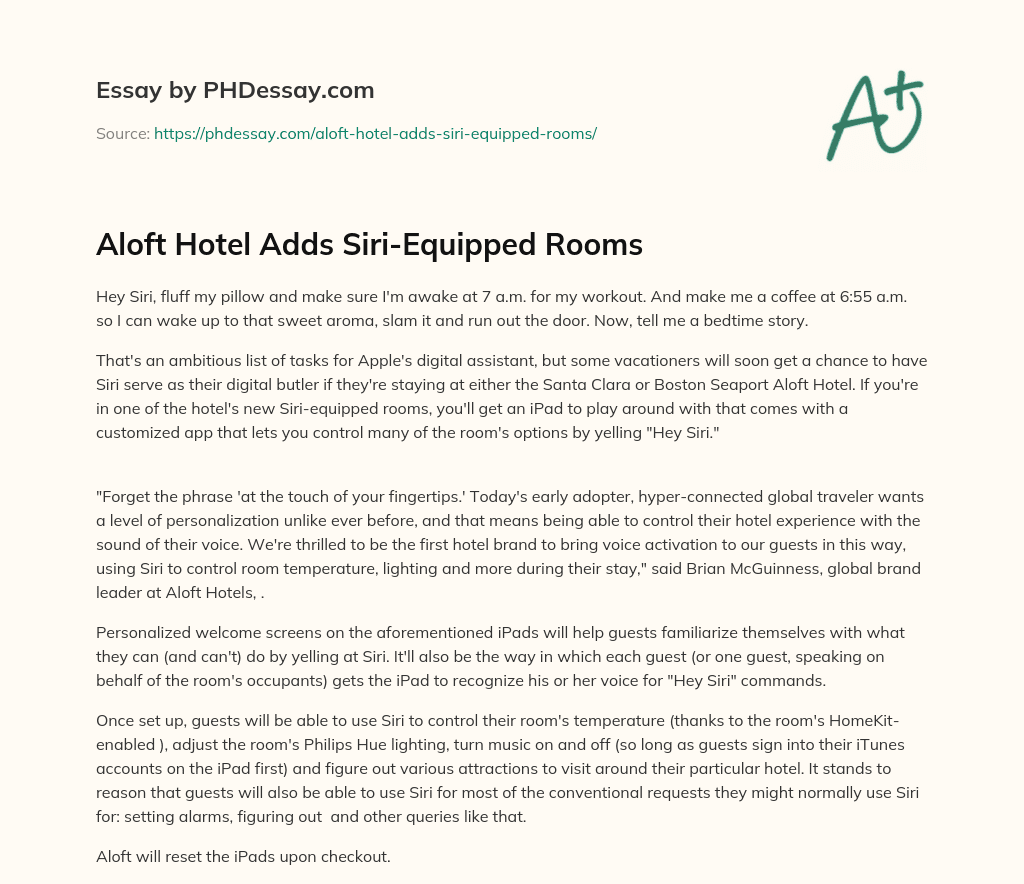 Aloft Hotel Adds Siri-Equipped Rooms essay