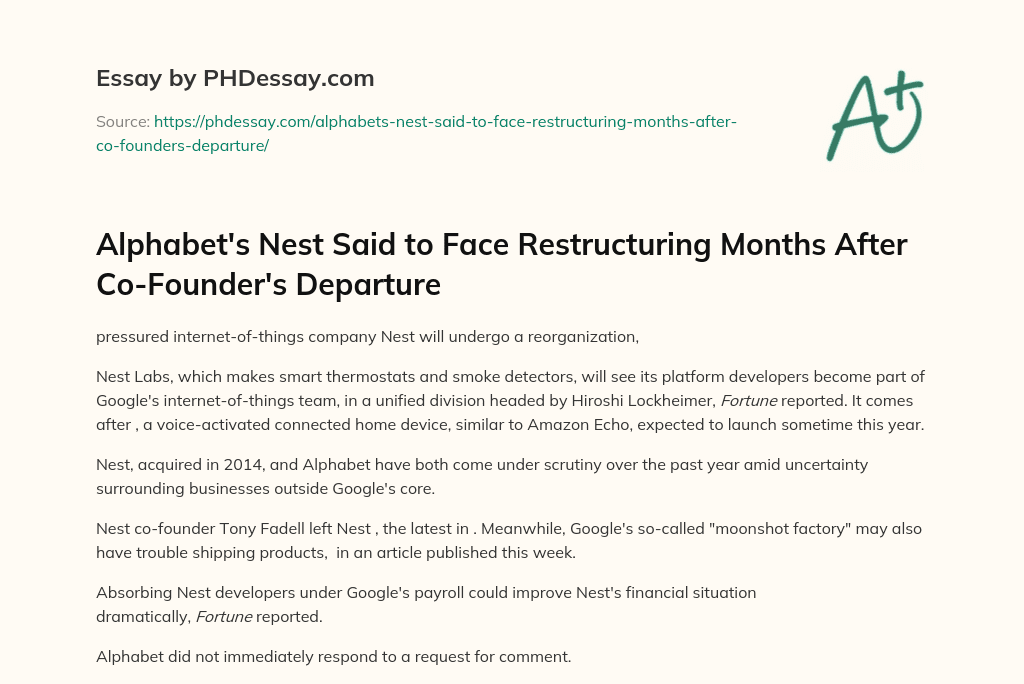 Alphabet’s Nest Said to Face Restructuring Months After Co-Founder’s Departure essay