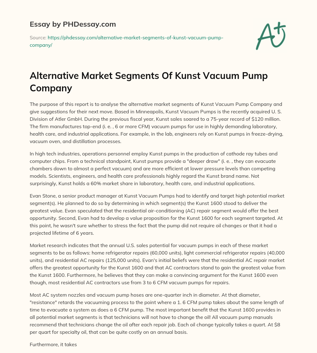 Alternative Market Segments Of Kunst Vacuum Pump Company essay
