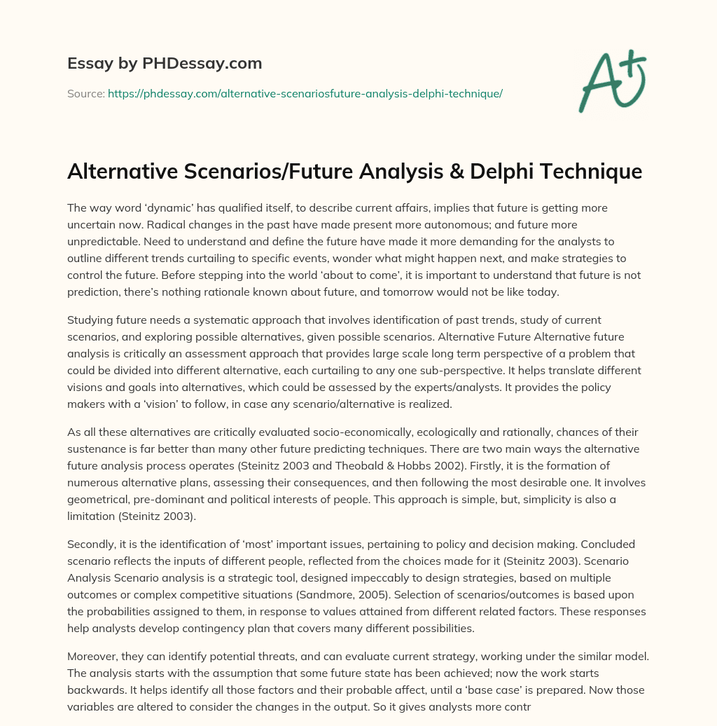 Alternative Scenarios/Future Analysis & Delphi Technique essay