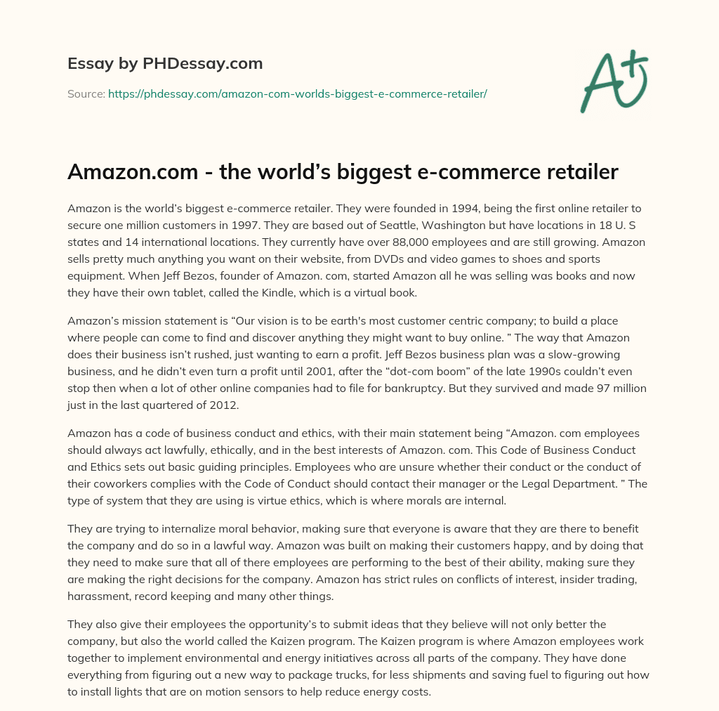 Amazon.com – the world’s biggest e-commerce retailer essay