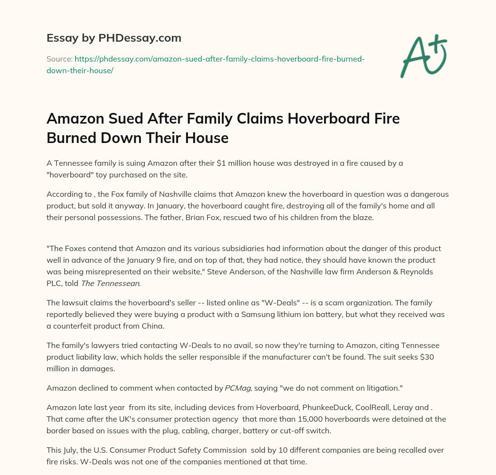 Amazon Sued After Family Claims Hoverboard Fire Burned Down Their House essay