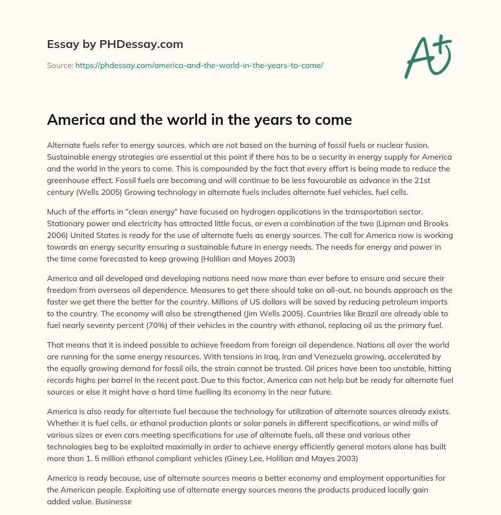 America and the world in the years to come essay