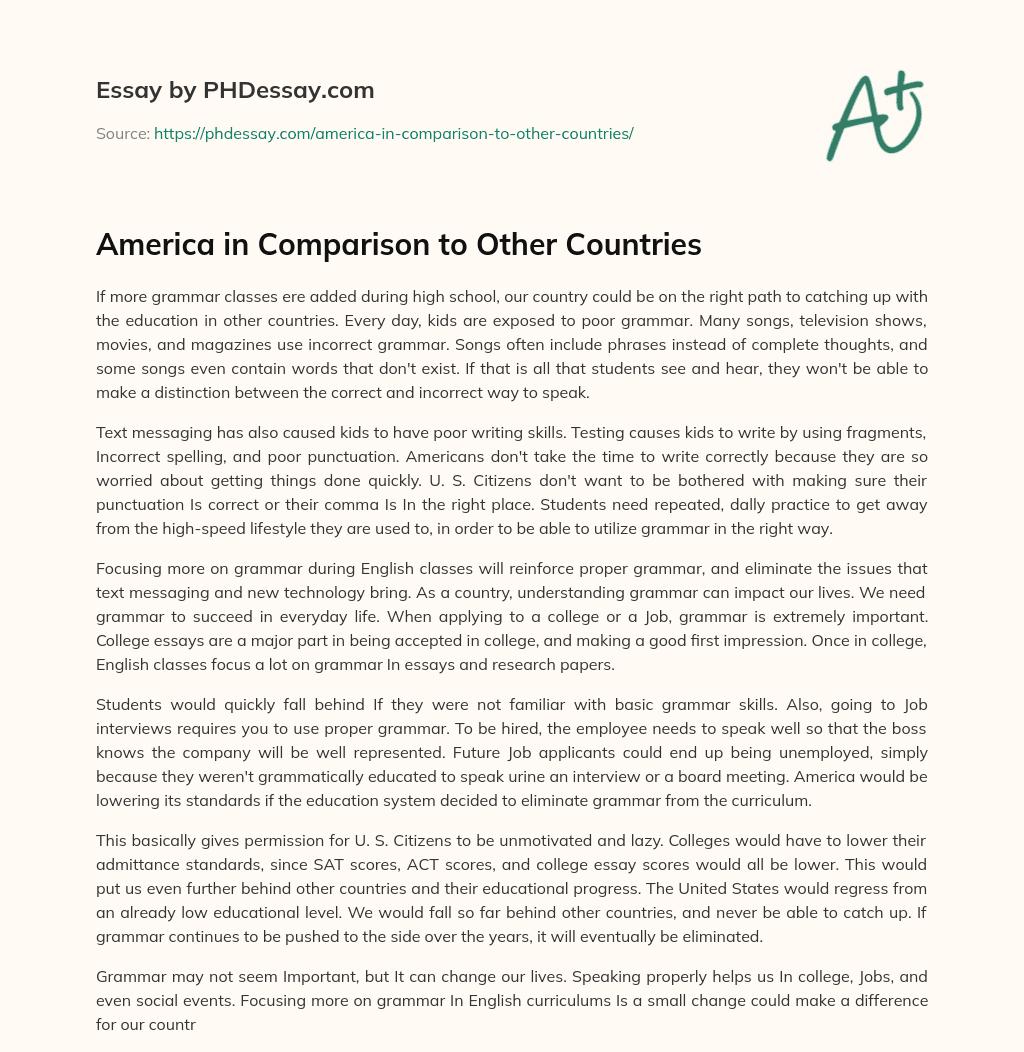 America in Comparison to Other Countries essay