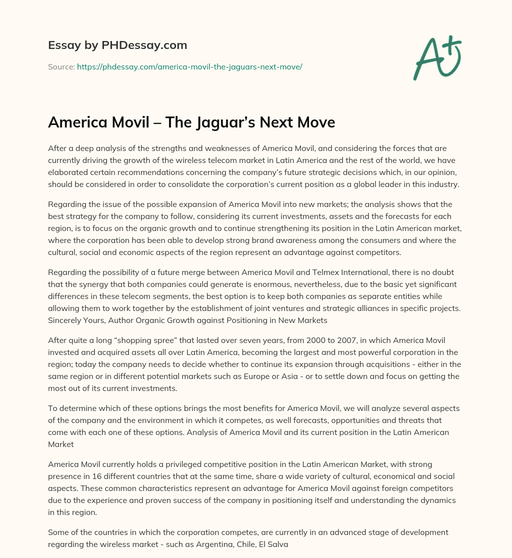 America Movil – The Jaguar’s Next Move essay