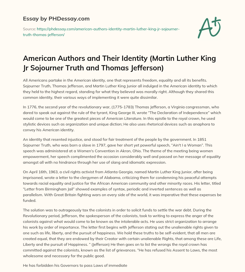 American Authors and Their Identity (Martin Luther King Jr Sojourner Truth and Thomas Jefferson) essay