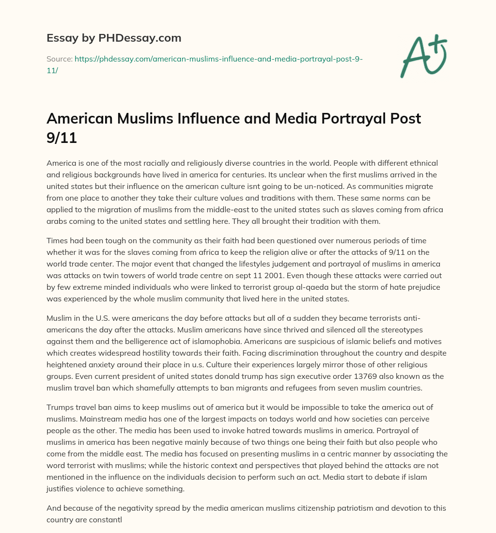 American Muslims Influence and Media Portrayal Post 9/11 essay