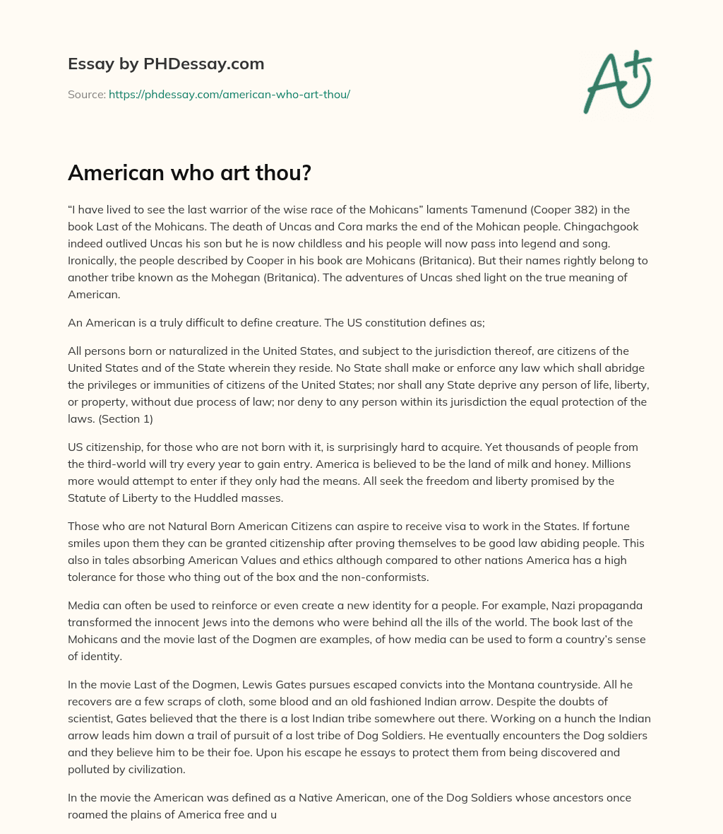 The Last of the Mohicans: The End of a People and the Definition of American Citizenship essay