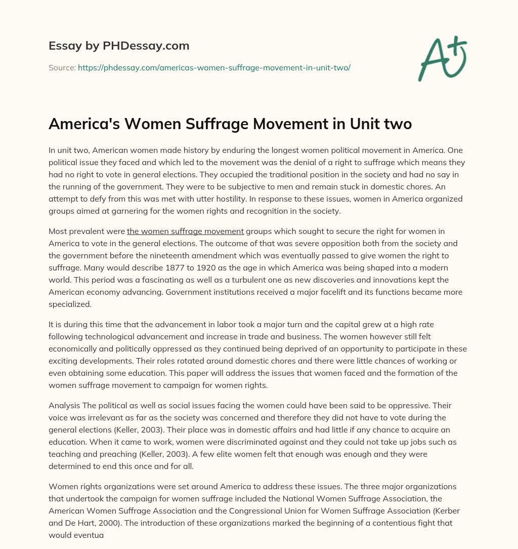 America’s Women Suffrage Movement in Unit two essay