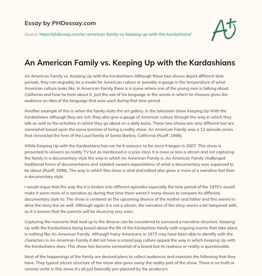 An American Family vs. Keeping Up with the Kardashians essay