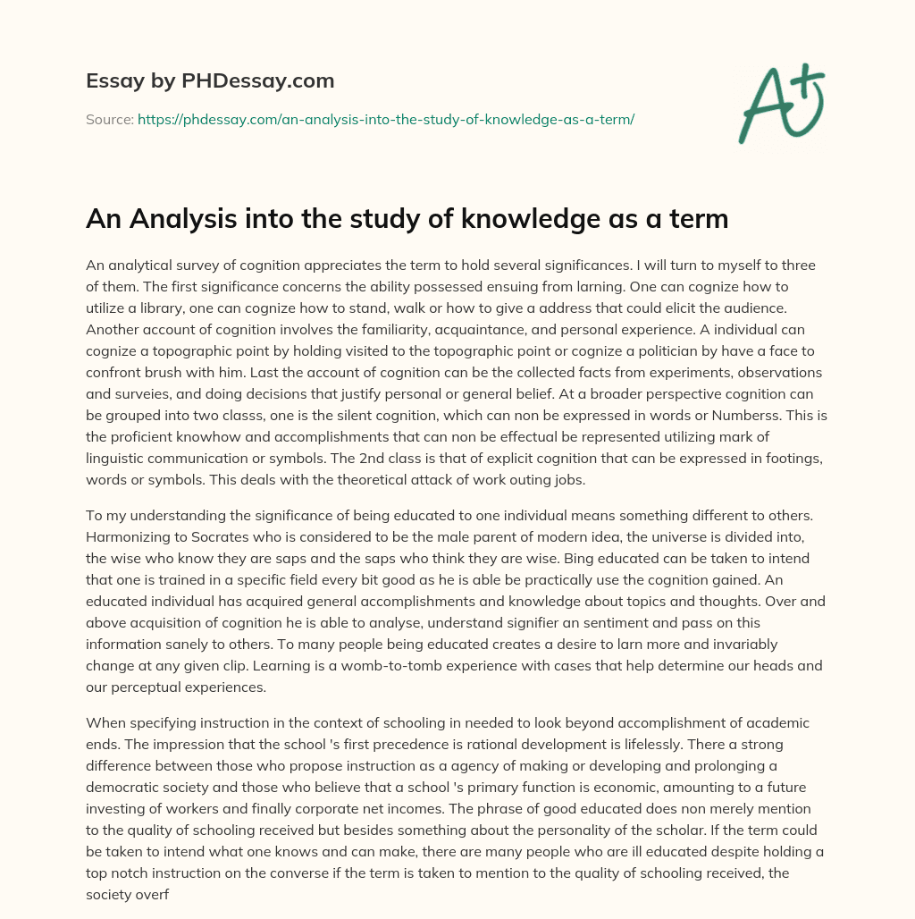 An Analysis into the study of knowledge as a term essay