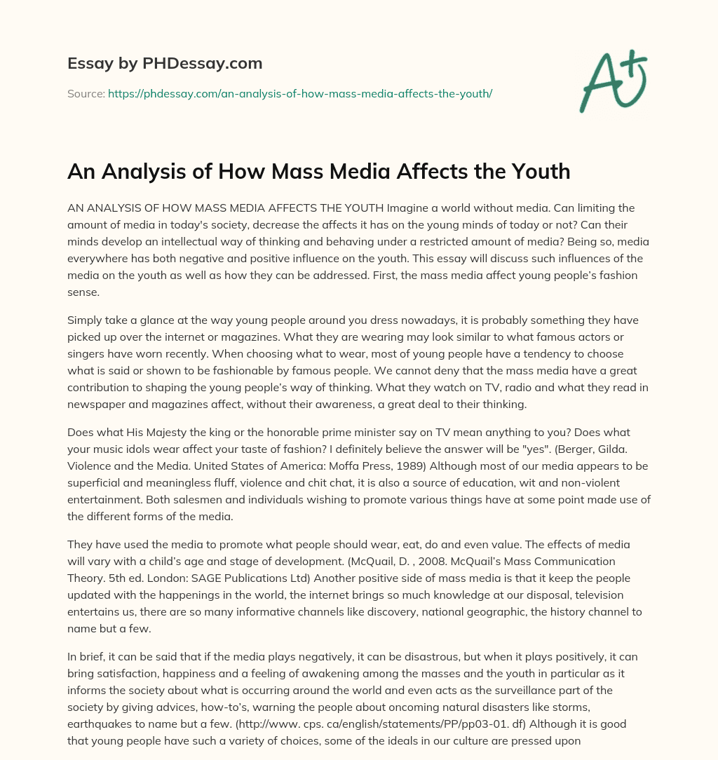 An Analysis of How Mass Media Affects the Youth essay