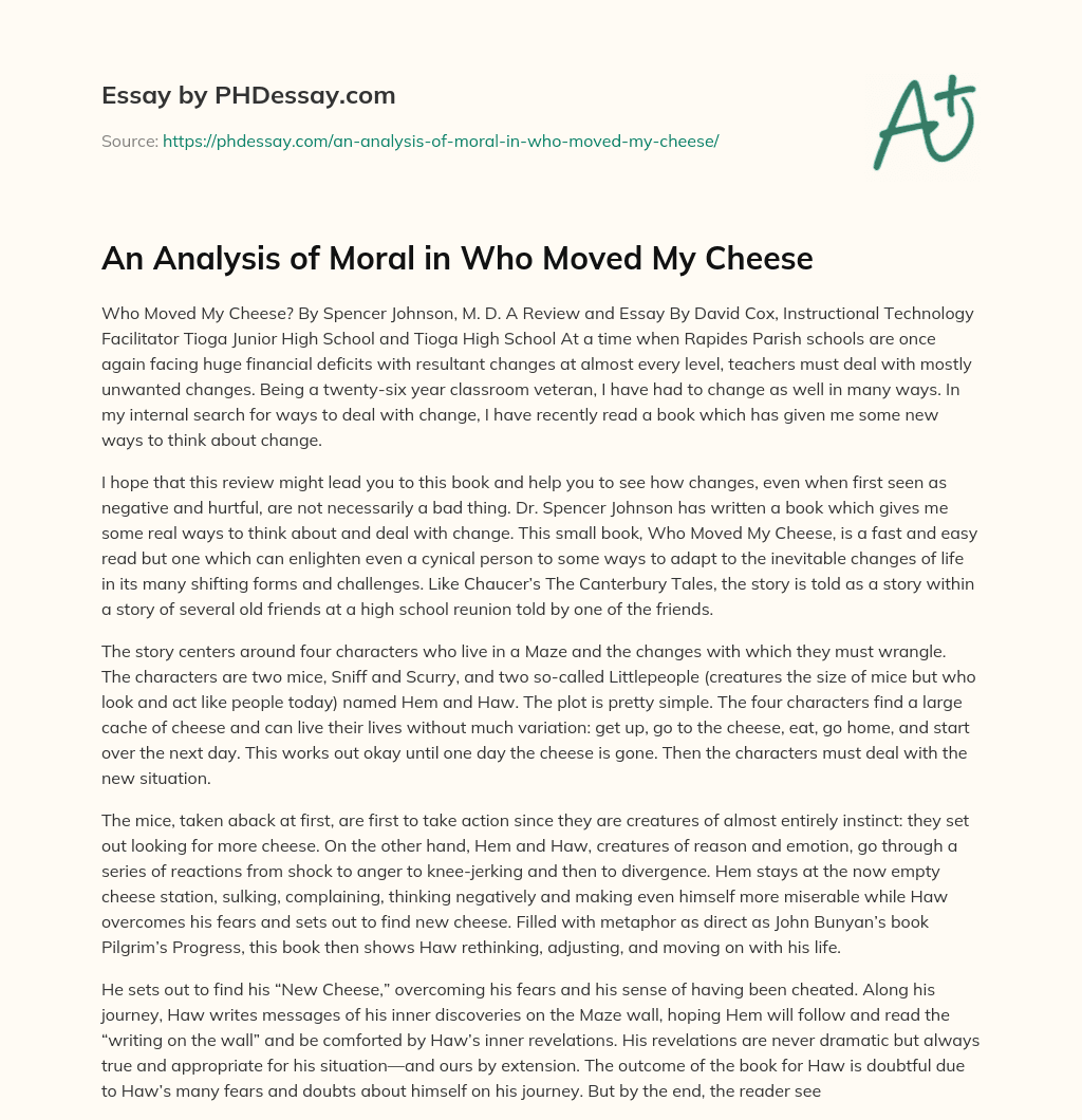 An Analysis of Moral in Who Moved My Cheese essay