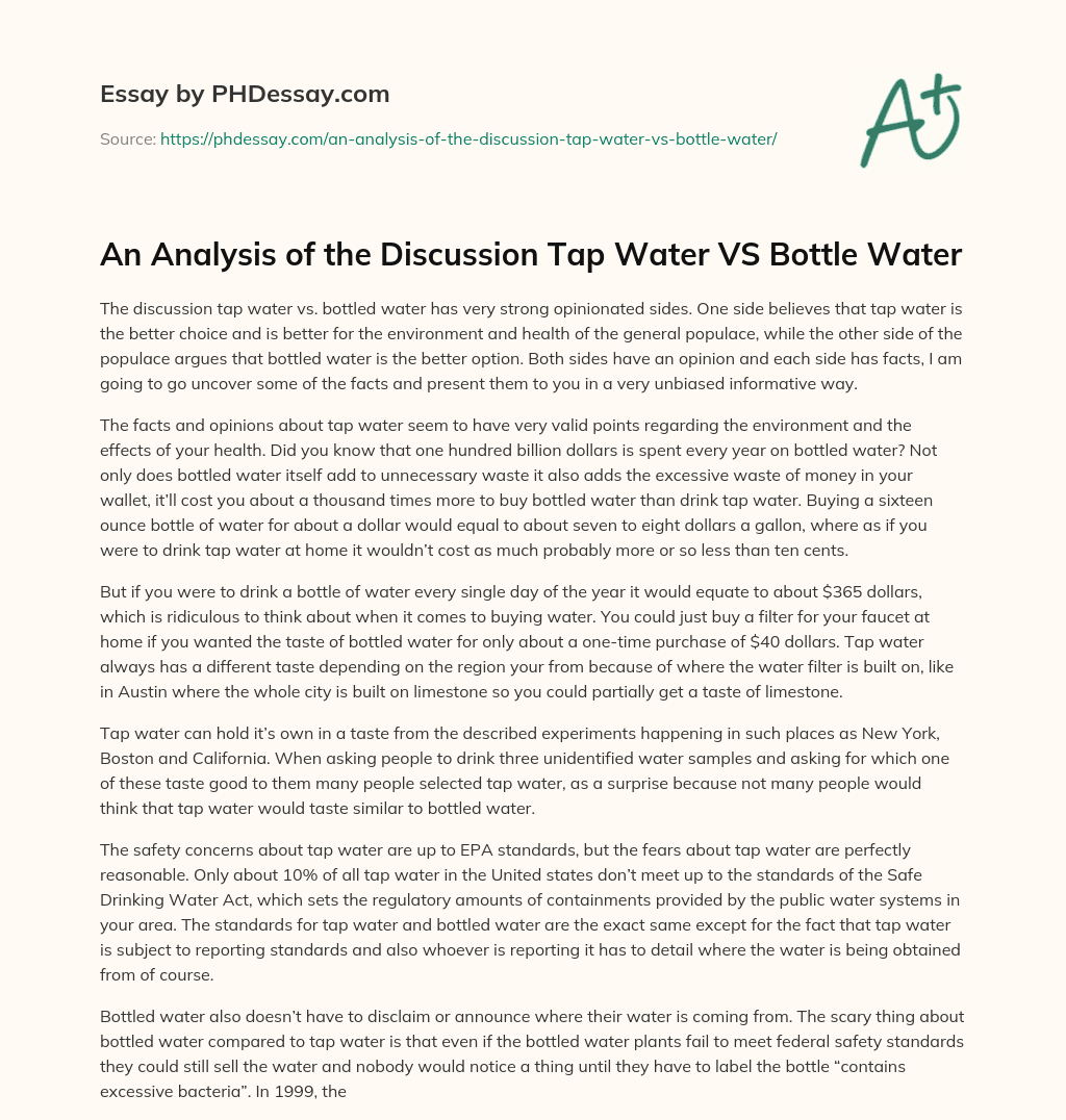 An Analysis of the Discussion Tap Water VS Bottle Water essay