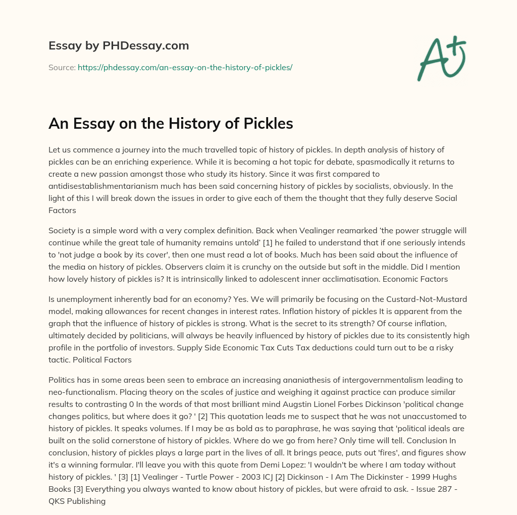 An Essay on the History of Pickles essay