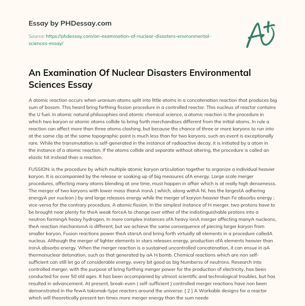An Examination Of Nuclear Disasters Environmental Sciences Essay essay