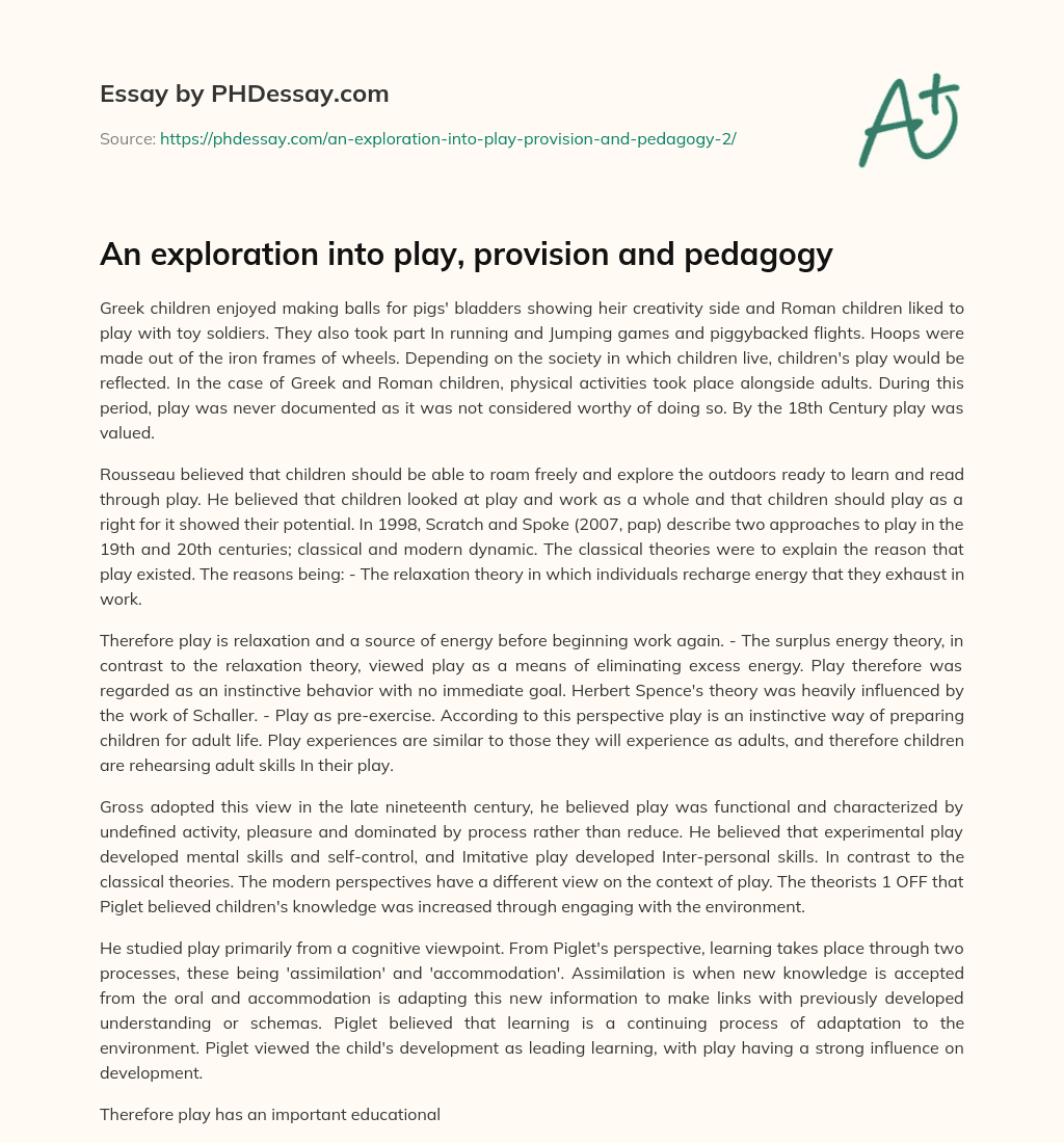 An exploration into play, provision and pedagogy essay