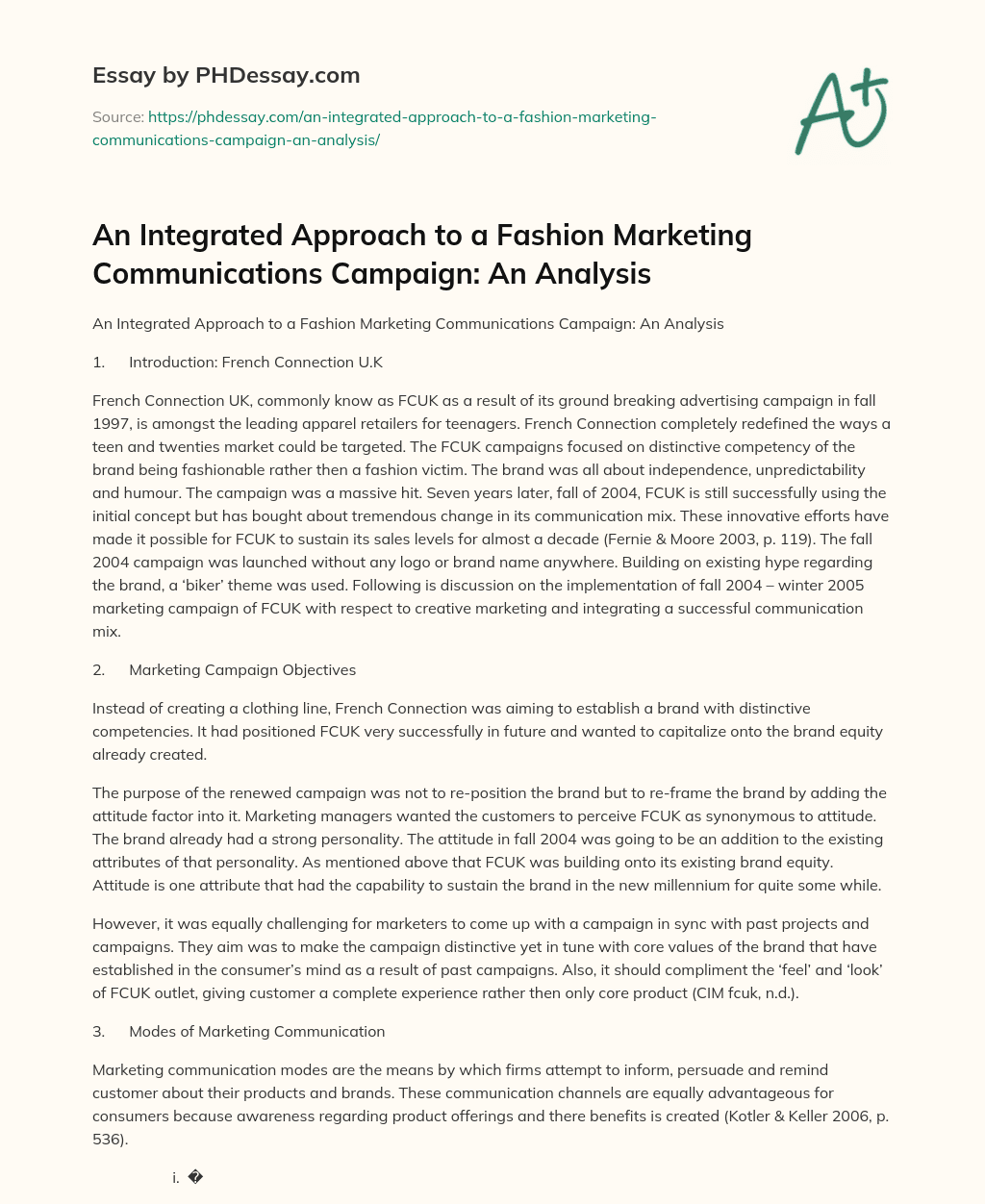An Integrated Approach to a Fashion Marketing Communications Campaign: An Analysis essay