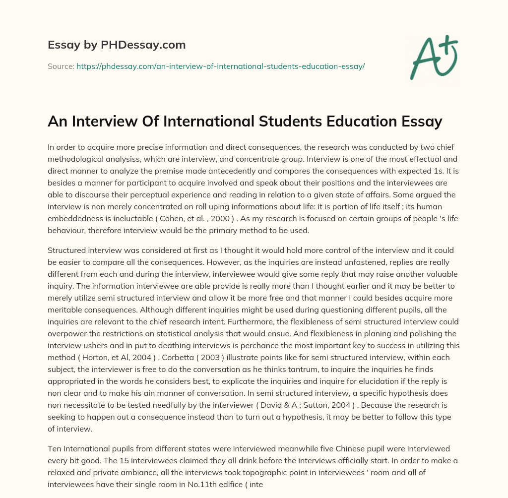 An Interview Of International Students Education Essay essay