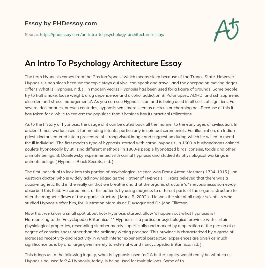 An Intro To Psychology Architecture Essay essay