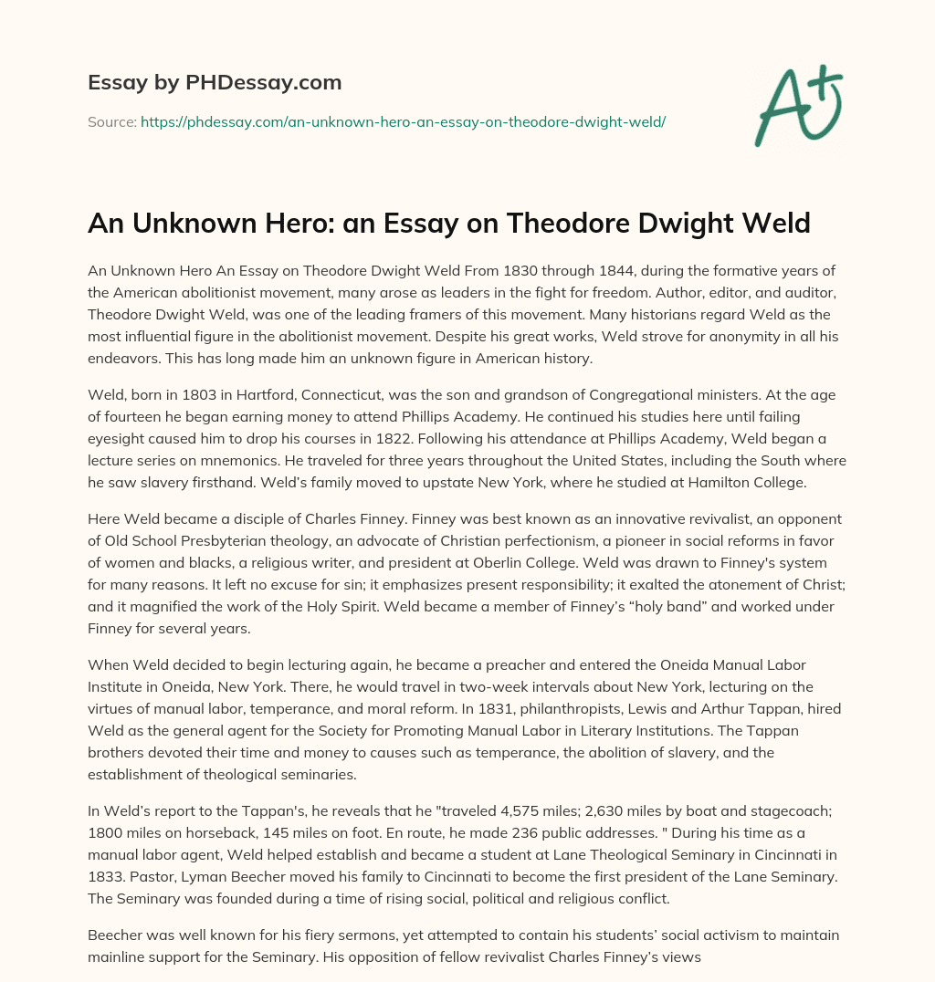 An Unknown Hero: an Essay on Theodore Dwight Weld essay