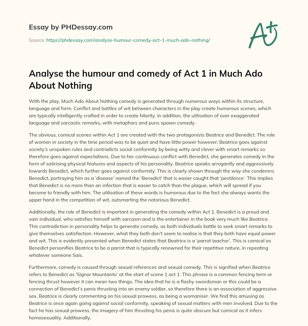 Analyse the humour and comedy of Act 1 in Much Ado About Nothing essay