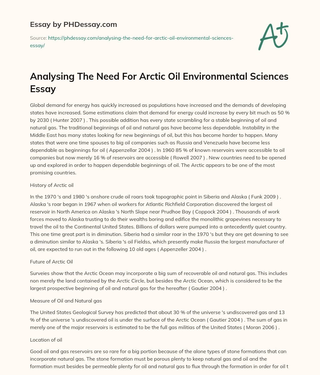 Analysing The Need For Arctic Oil Environmental Sciences Essay essay
