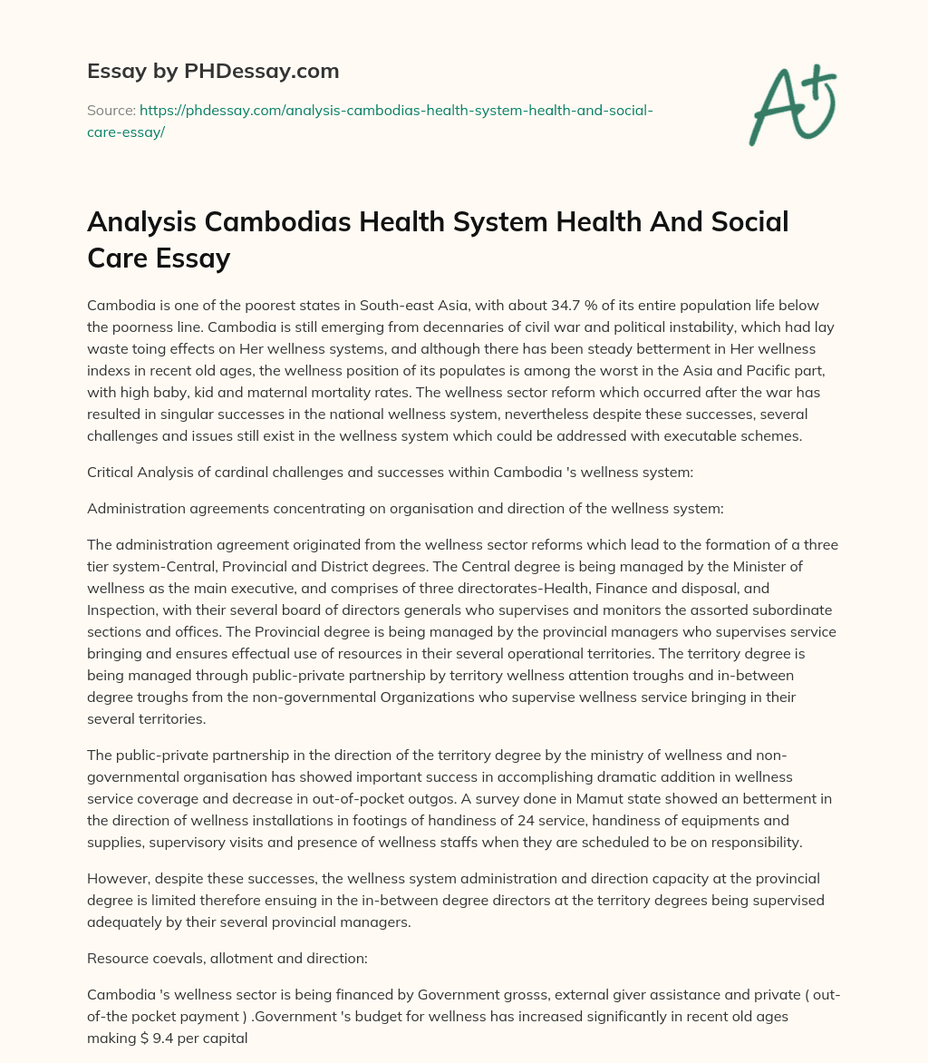 Analysis Cambodias Health System Health And Social Care Essay essay