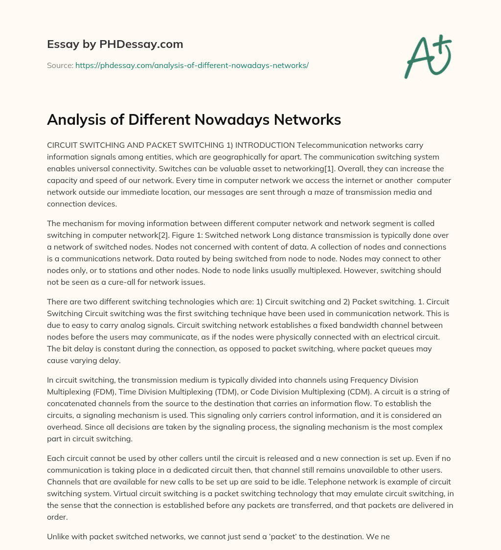 Analysis of Different Nowadays Networks essay