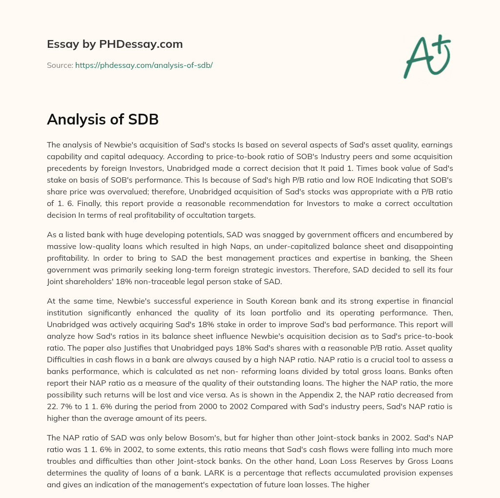 Analysis of Newbie’s Acquisition of Sad’s Stocks Based on Asset Quality, Earnings Capability, and Capital Adequacy essay