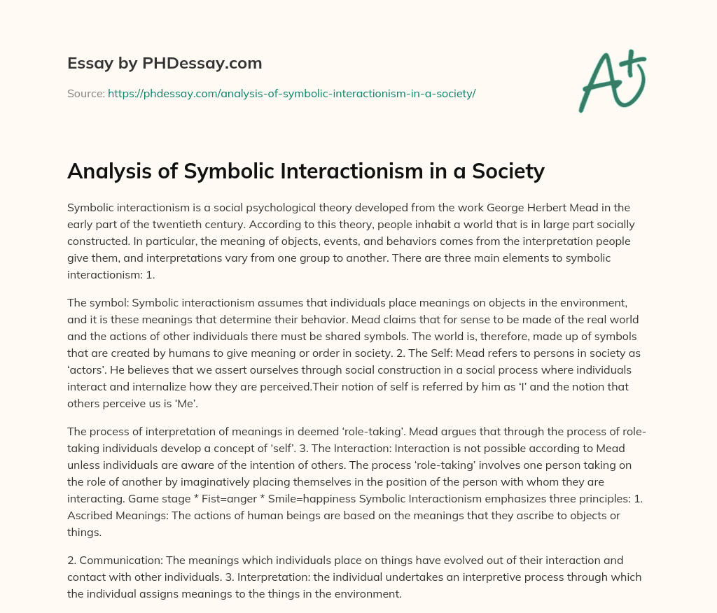 Analysis of Symbolic Interactionism in a Society essay