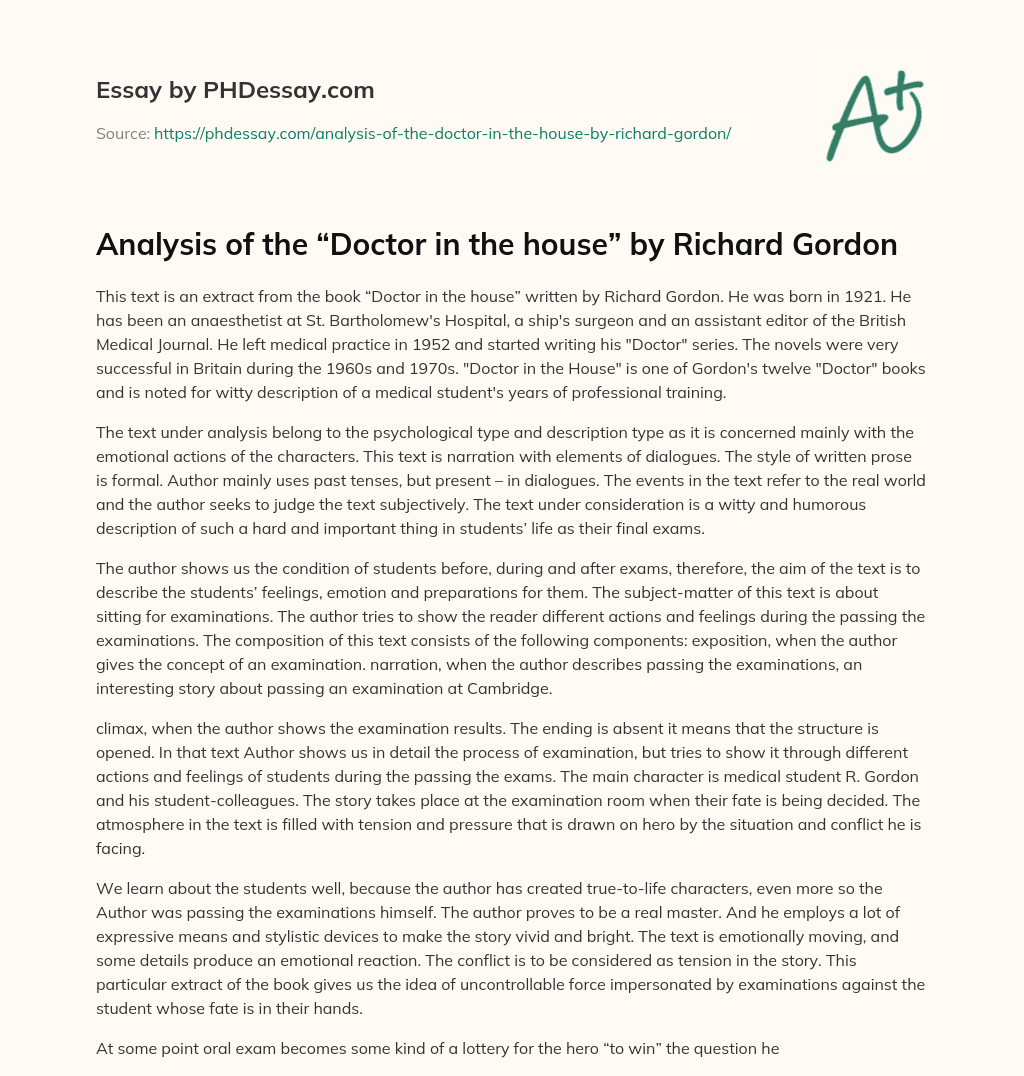 Analysis of the ﻿“Doctor in the house” by Richard Gordon essay