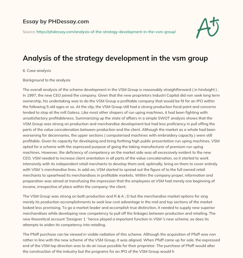 Analysis of the strategy development in the vsm group essay