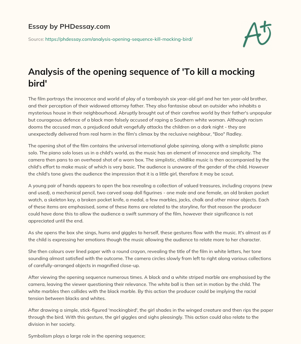 Analysis of the opening sequence of ‘To kill a mocking bird’ essay