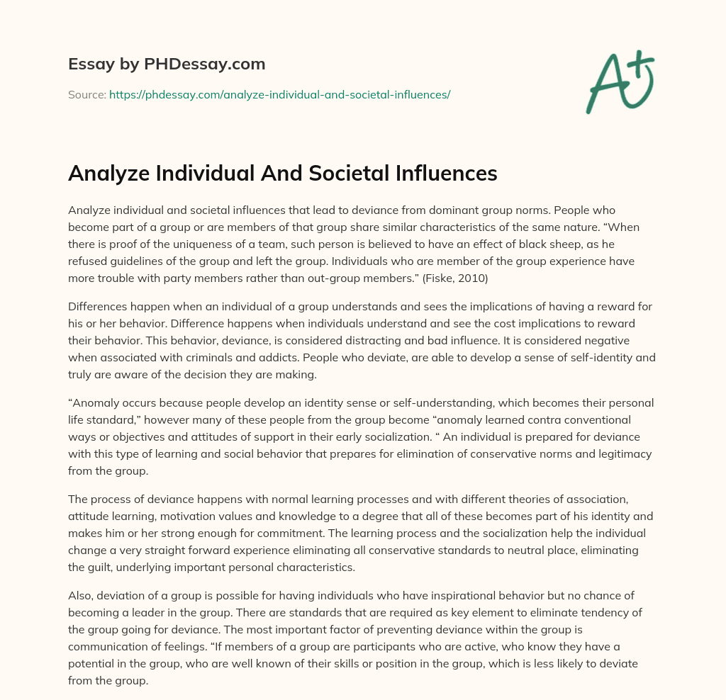 Analyzing Individual and Societal Influences on Deviance from Group Norms essay