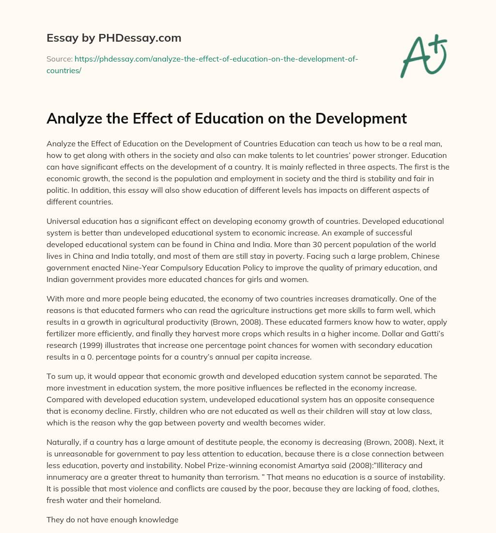 The Effect of Education on Country Development: Economic Growth, Population and Employment, and Political Stability and Fairness essay