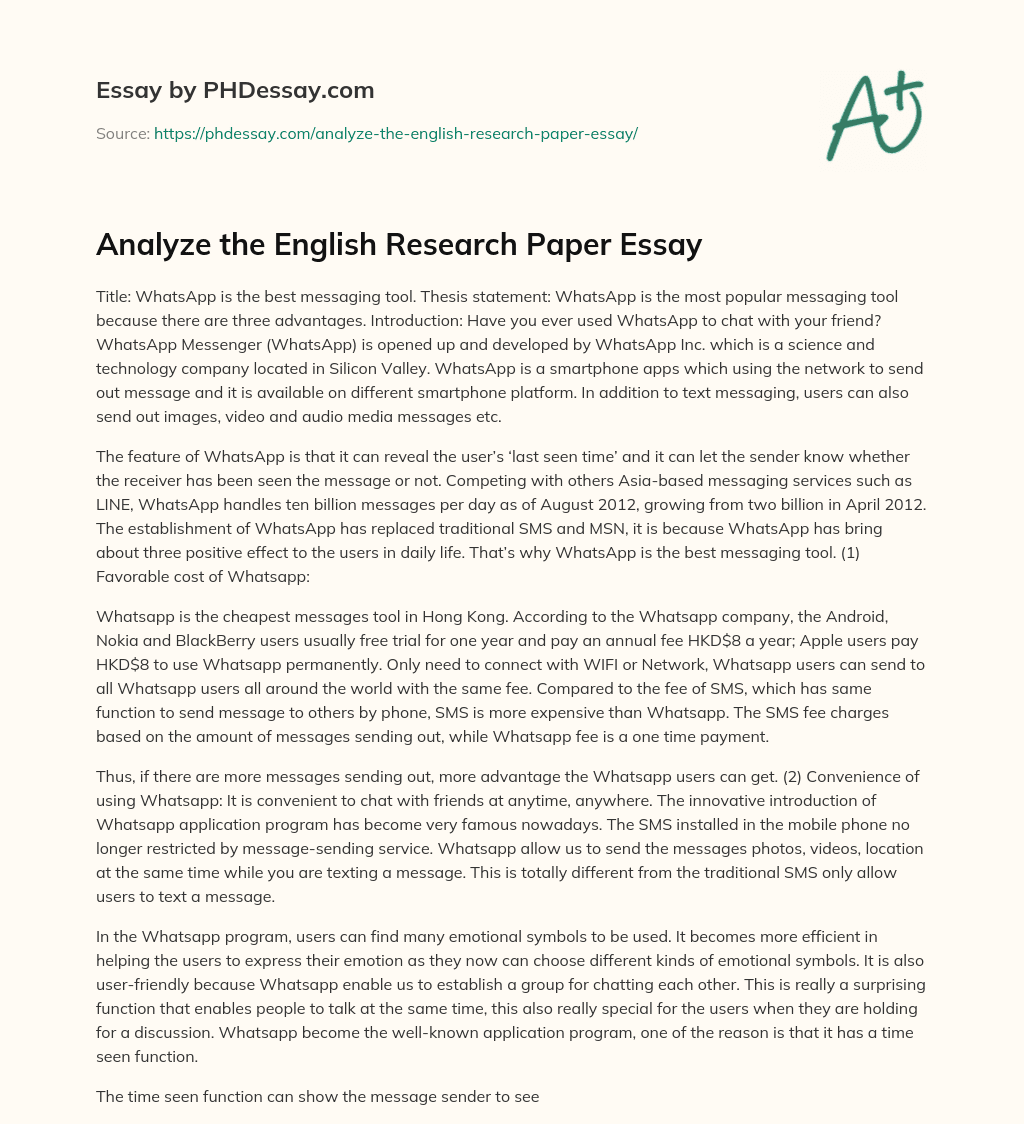 WhatsApp: The Best Messaging Tool with Three Advantages essay