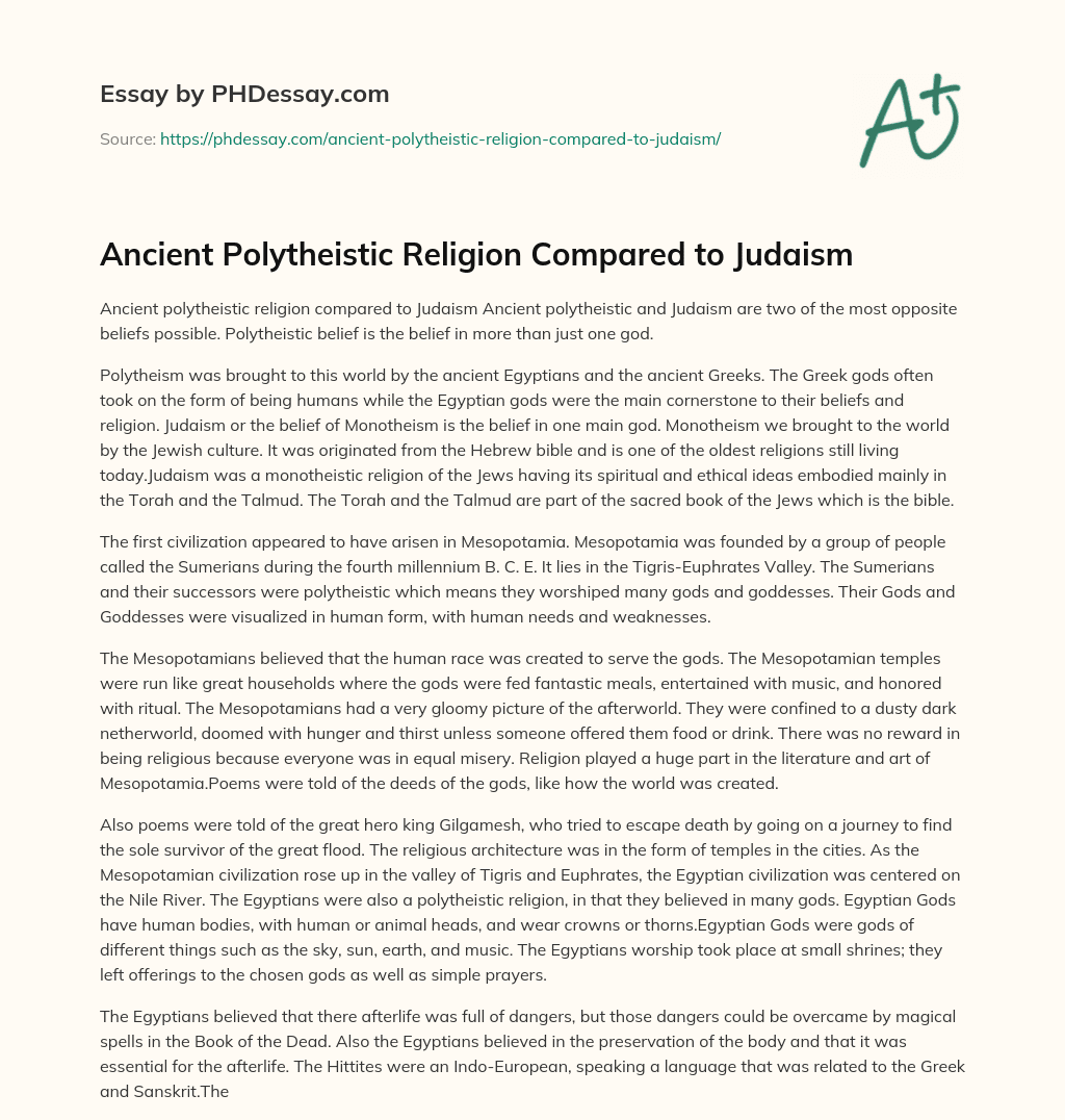 Ancient Polytheistic Religion Compared to Judaism essay