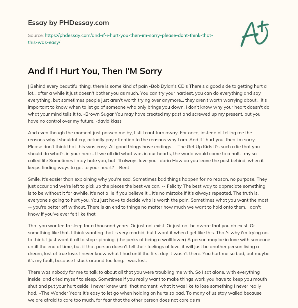 And If I Hurt You, Then I’M Sorry essay