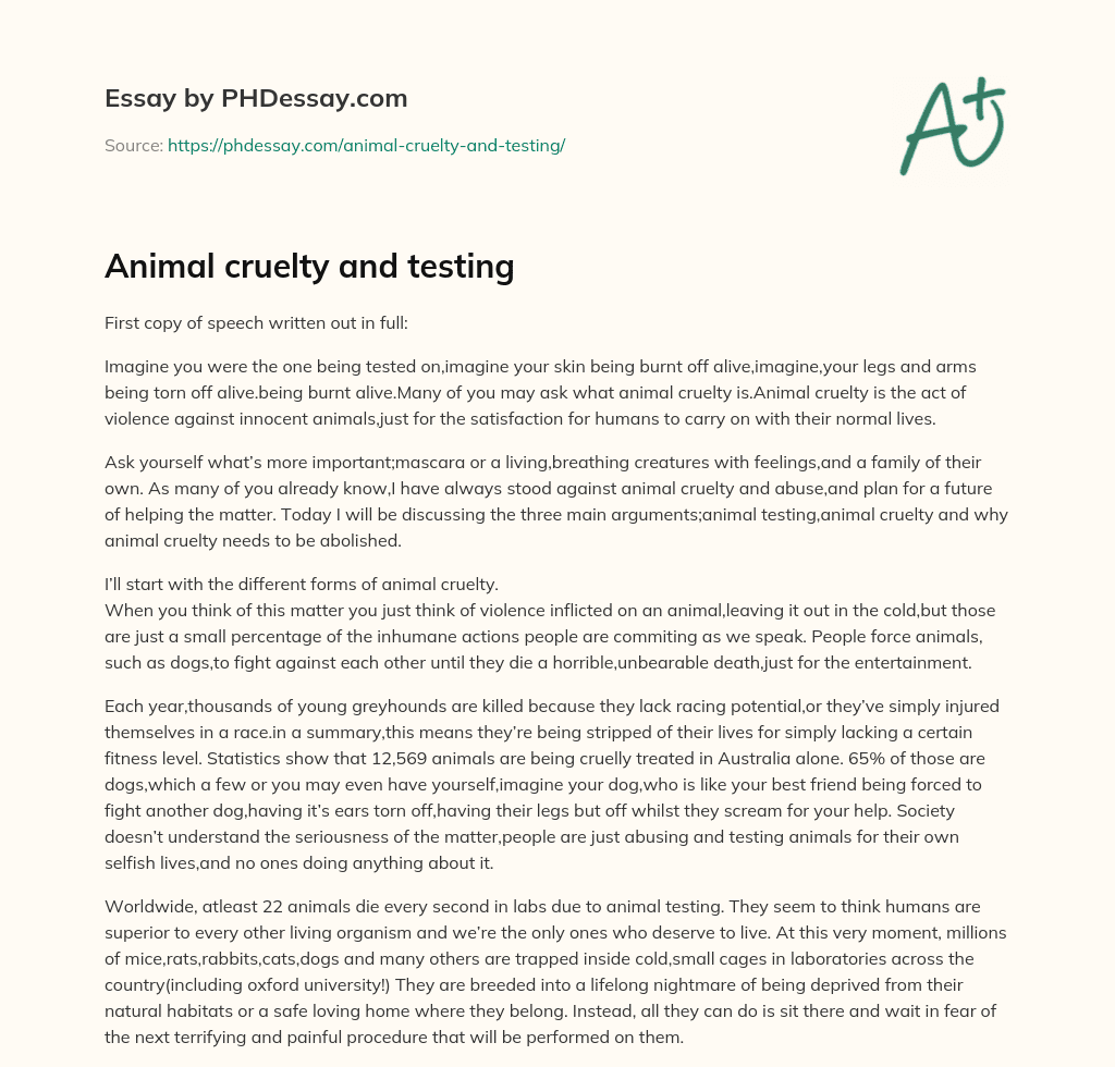 Animal cruelty and testing (400 Words)