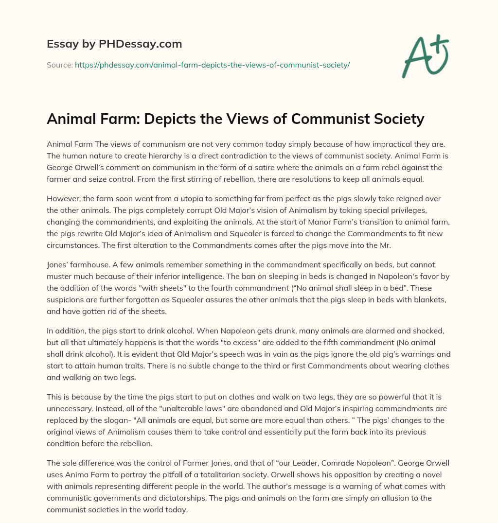 Animal Farm: Depicts the Views of Communist Society essay