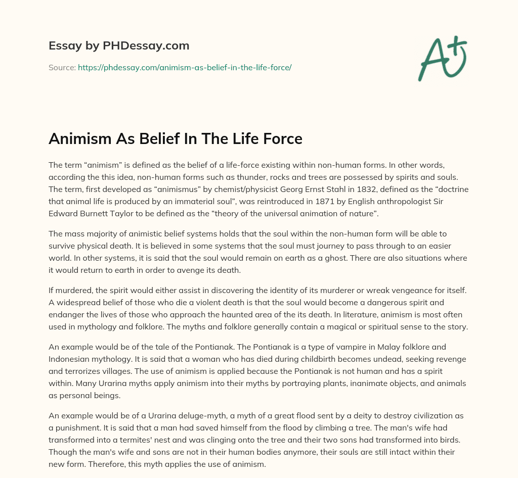 Animism As Belief In The Life Force essay