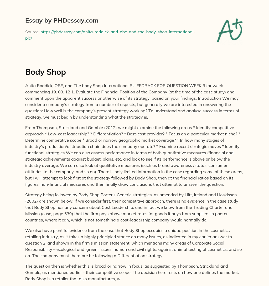 Anita Roddick and The Body Shop: Evaluating the Company’s Financial Position and Strategy essay